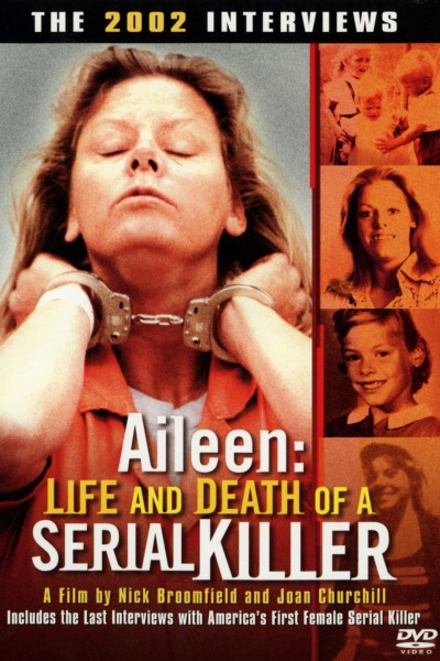 0381 aileen life and death of a serial killer